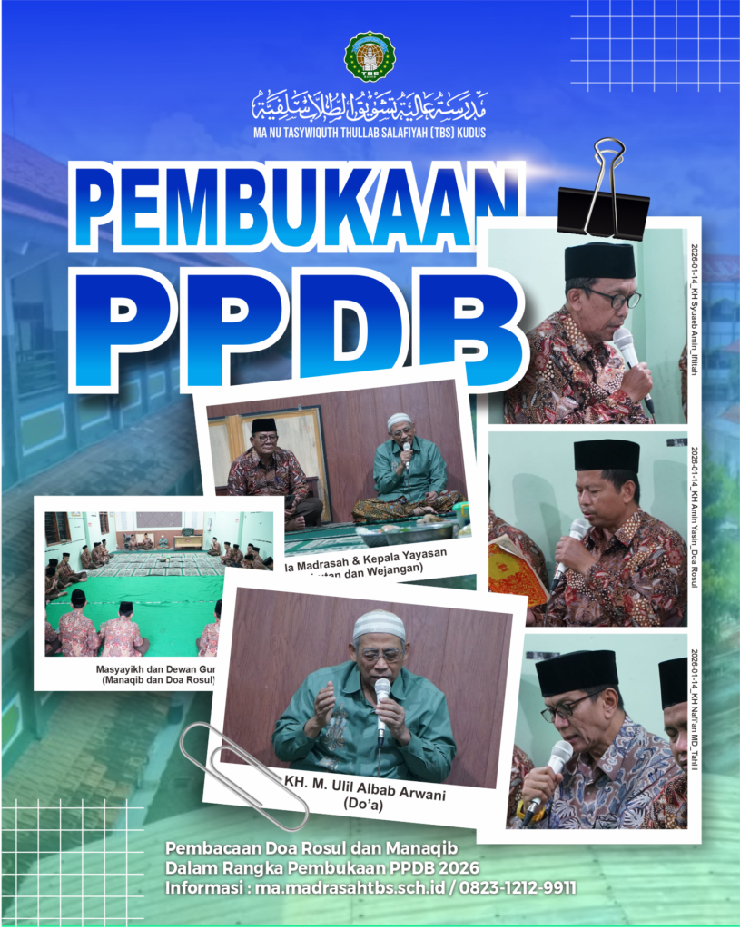 Doa Bersama Masyayikh Tandai Pembukaan PPDB MA NU TBS Kudus Tahun Ajaran 2026/2027